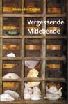 Vergessende Mitlebende
