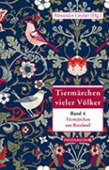 Tiermärchen vieler Völker | Band 4