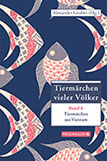 Tiermärchen vieler Völker | Band 6